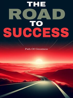 cover image of The road to success